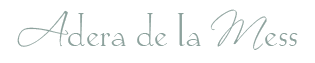 Adera de la Mess